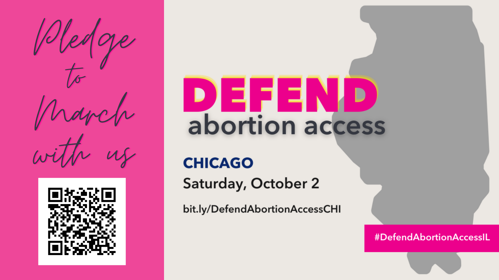 Pink and tan flyer says pledge to march with us, Defend abortion access, Chicago, Saturday, October 2