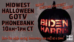 Halloween GOTV Phonebank with Indivisible