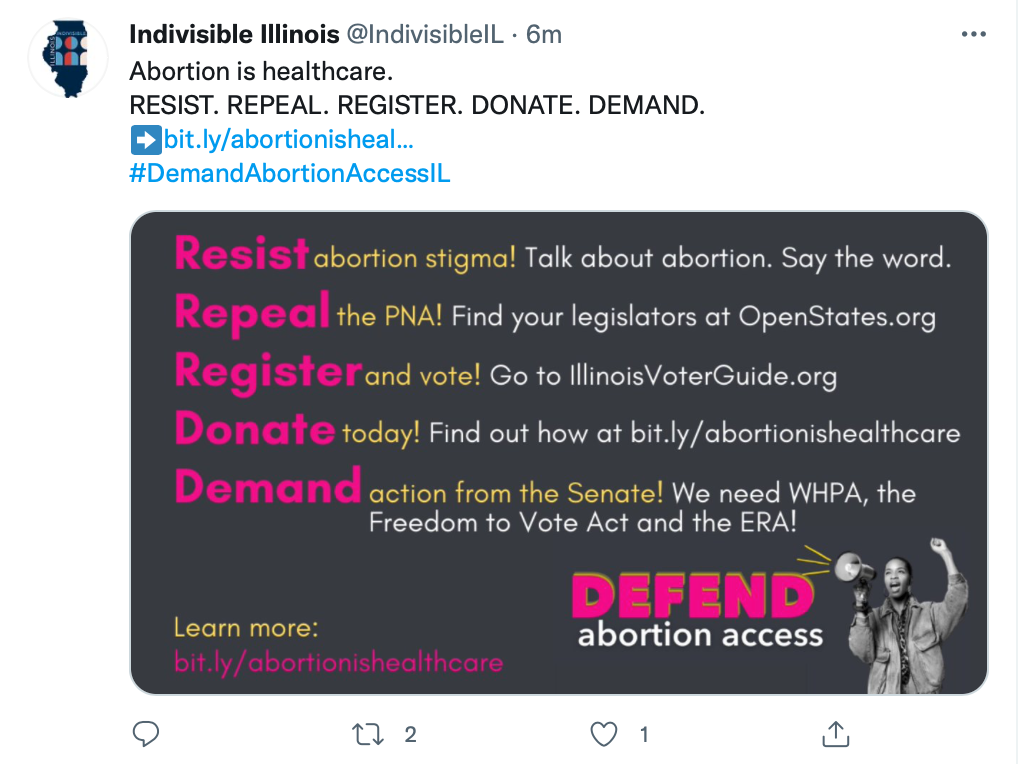 screenshot of Indivisible Illinois tweet. Pink and white graphic says Defend Abortion Access. Person holds bullhorn with fist in the air.
